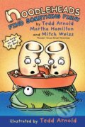 Kniha: Noodleheads Find Something Fishy (Martha Hamilton, Tedd Arnold a Mitch Weiss). Holiday house, 2020