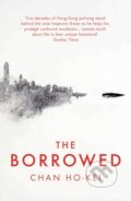 Kniha: The Borrowed (Ho-Kei Chan). Head of Zeus, 2017