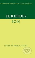 Kniha: Euripides: Ion (Euripides a John C. Gibert). Cambridge University Press, 2019