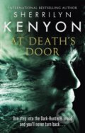 Kniha: At Death's Door (Sherrilyn Kenyon). Piatkus, 2020