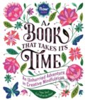 Kniha: A Book That Takes Its Time (Astrid van der Hulst, Irene Smit a Editors of Flow magazine). Workman Publishing, 2017
