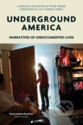 Kniha: Underground America (Voice of Witness a Peter Orner). Verso, 2017