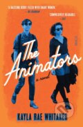 Kniha: The Animators (Kayla Rae Whitaker). Scribe Publications, 2018