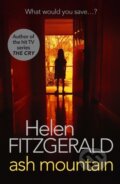 Kniha: Ash Mountain (Helen Fitzgerald). Orenda Books, 2020