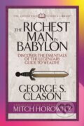 Kniha: The Richest Man in Babylon (Condensed Classics) (George S. Clason a Mitch Horowitz). G&D Media, 2019