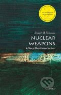 Kniha: Nuclear Weapons (Joseph M. Siracusa). Oxford University Press, 2020