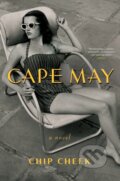 Kniha: Cape May (Chip Cheek). Celadon Books, 2020