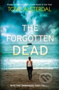 Kniha: The Forgotten Dead (Tove Alsterdal). HarperCollins, 2017