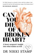 Kniha: Can You Die of a Broken Heart? (Nikki Stamp). Allen and Unwin, 2018