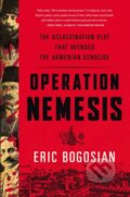 Kniha: Operation Nemesis (Eric Bogosian). Back Bay Books, 2017