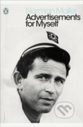 Kniha: Advertisements for Myself (Norman Mailer). Penguin Classics, 2018