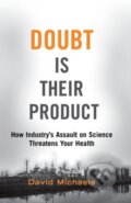 Kniha: Doubt Is Their Product (David Michaels). Oxford University Press, 2024