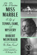 Kniha: The Divine Miss Marble (Robert Weintraub). , 2021