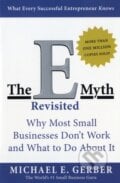 E-myth Revisited - Michael E. Gerber, HarperCollins, 1994