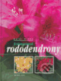 Stálezelené rododendrony - Karel Hieke, Knihy 555, 2005
