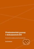 Kniha: Překladatelské posuny v dokumentech EU (Eva Nováková). Univerzita Palackého v Olomouci, 2025