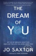 Kniha: The Dream of You (Jo Saxton). , 2018
