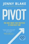 Kniha: Pivot (Jenny Blake). Penguin Books, 2017