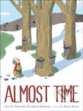 Kniha: Almost Time (Elizabeth Stickney a Gary D. Schmidt). Clarion Books, 2020
