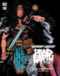 Kniha: Wonder Woman: Dead Earth (Daniel Warren Johnson). DC Comics, 2020