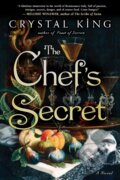 Kniha: The Chef's Secret (Crystal King). Atria Books, 2019
