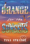 Kniha: Orange for the Sunsets (Tina Athaide). HarperCollins, 2020