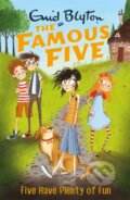 Kniha: Famous Five: Five Have Plenty Of Fun (Enid Blyton). Hodder Children's Books, 2017