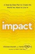 Kniha: Impact (Christen Brandt a Tammy Tibbetts). Public Affairs, 2020