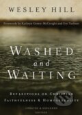 Kniha: Washed and Waiting (Wesley Hill). Zondervan, 2017