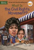 Kniha: What Is the Civil Rights Movement? (Sherri L. Smith a Who HQ). , 2020