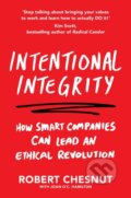 Kniha: Intentional Integrity (Robert Chesnut). Pan Books, 2021