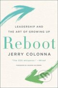 Kniha: Reboot (Jerry Colonna). Harper Business, 2019