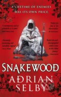 Kniha: Snakewood (Adrian Selby). Orbit, 2017