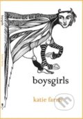 Kniha: Boysgirls (Katie Farris). , 2019