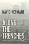 Kniha: Along the Trenches (Navid Kermani). Polity Press, 2019