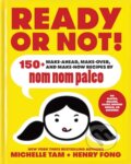 Kniha: Ready or Not! (Henry Fong a Michelle Tam). Andrews McMeel, 2017