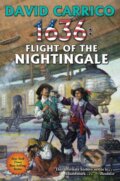 Kniha: 1636: Flight of the Nightingale (David Carrico). , 2020