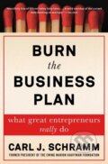 Kniha: Burn the Business Plan (Carl J. Schramm). Simon & Schuster, 2019