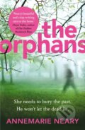 Kniha: The Orphans (Annemarie Neary). Windmill Books, 2018