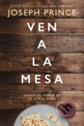 Kniha: Ven a la mesa (Joseph Prince). Vida, 2020