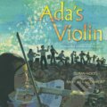 Kniha: Ada's Violin (Susan Hood). Simon & Schuster Books for Young Readers, 2018