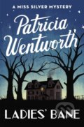 Kniha: Ladies' Bane (Patricia Wentworth). Hodder Paperback, 2018