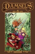 Kniha: Damsels Volume 1 (John Reppion a Leah Moore). , 2017