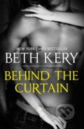 Kniha: Behind The Curtain (Beth Kery). Headline Eternal, 2017