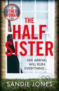 Kniha: The Half Sister (Sandie Jones). Pan Books, 2020