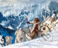 Kniha: Above the Timberline (Gregory Manchess). S&S/Saga Press, 2017