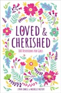 Kniha: Loved and Cherished (Lynn Cowell a Michelle Nietert). Zonderkidz, 2020