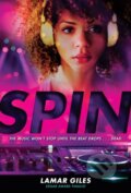 Kniha: Spin (Lamar Giles). , 2019