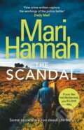 Kniha: The Scandal (Mari Hannah). Orion, 2019