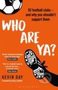 Kniha: Who Are Ya? (Kevin Day). Bloomsbury, 2020
